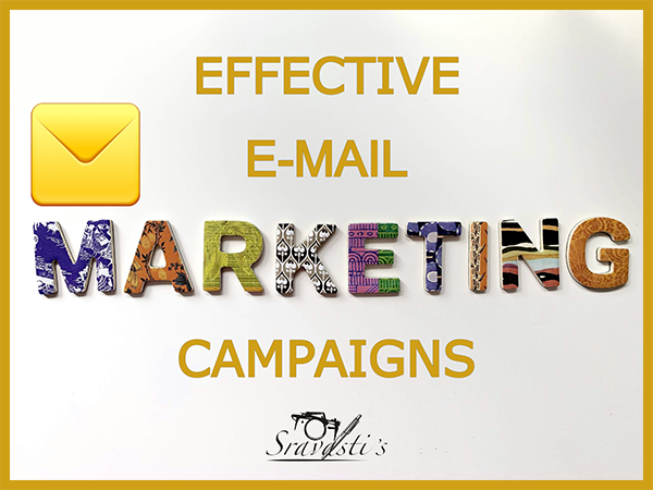Effective Email Marketing Campaigns – Trends, Benefits, and Strategies