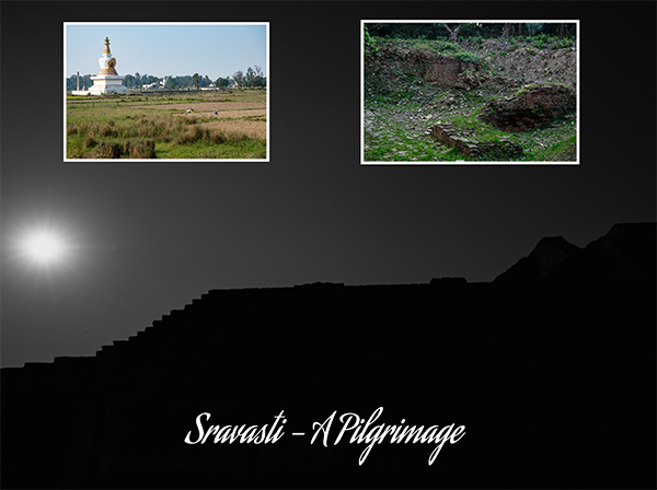 A Pilgrimage in Search of a Name – Sravasti